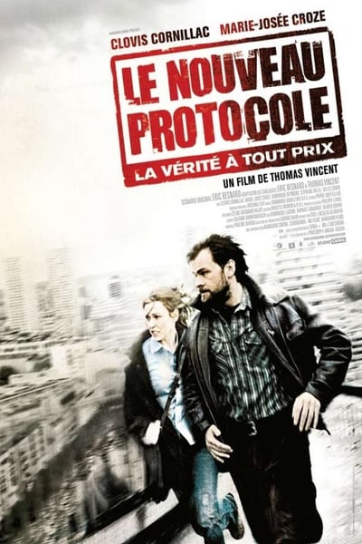 Regarder Le Nouveau Protocole en streaming complet
