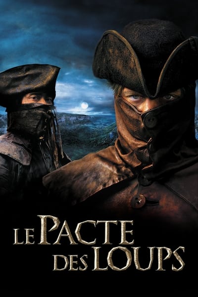 Regarder Le Pacte des loups en streaming complet