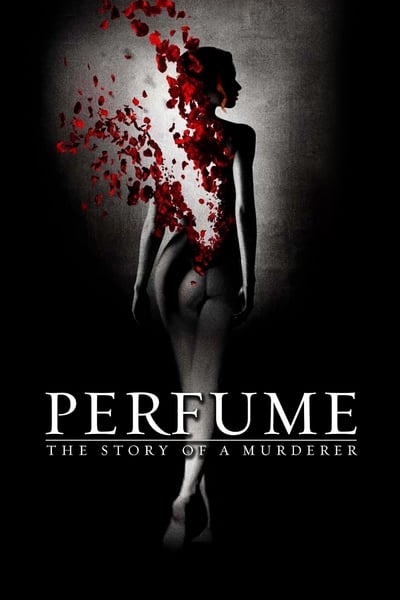 Regarder Le Parfum : Histoire d'un meurtrier en streaming complet