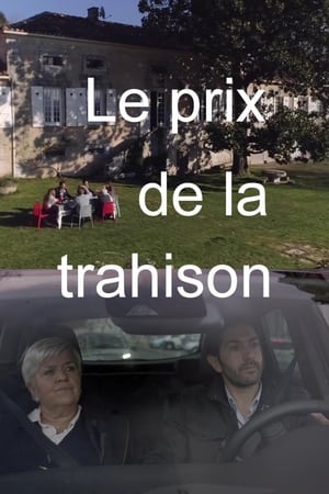 Regarder Le Prix de la trahison en streaming complet