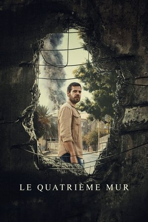 Regarder Le Quatrième mur en streaming complet