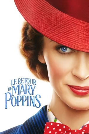 Regarder Le Retour de Mary Poppins en streaming complet