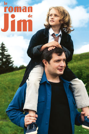 Regarder Le Roman de Jim en streaming complet