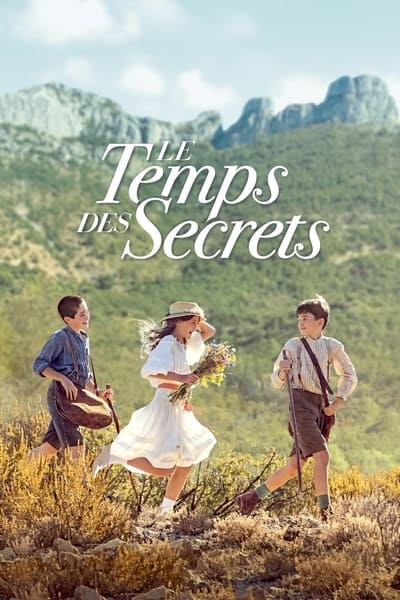 Regarder Le Temps des secrets en streaming complet