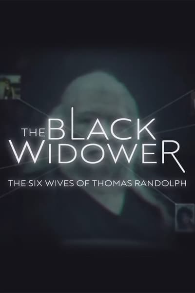 Regarder Le veuf noir : les six femmes de Thomas Randolph - Saison 1 en streaming complet