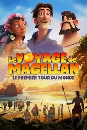Regarder Le Voyage de Magellan : le premier tour du monde en streaming complet