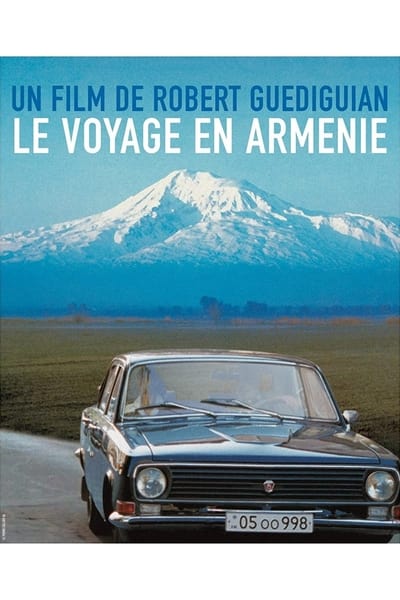 Regarder Le Voyage en Arménie en streaming complet