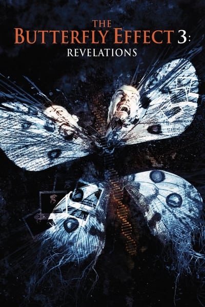Regarder L'Effet papillon 3 en streaming complet