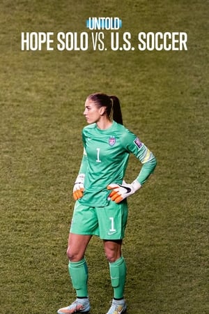 Regarder L'Envers du sport : Hope Solo, gardienne indomptable en streaming complet