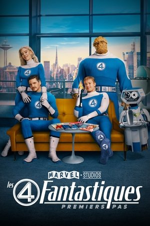 Regarder Les 4 Fantastiques : Premiers pas en streaming complet
