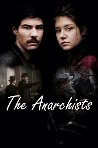 Regarder Les Anarchistes en streaming complet