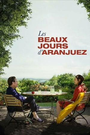 Regarder Les Beaux Jours d’Aranjuez en streaming complet