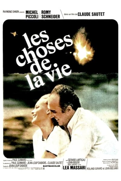 Regarder Les Choses de la vie en streaming complet