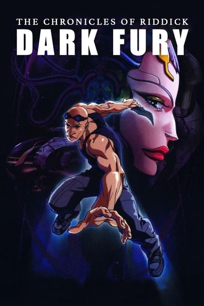 Regarder Les Chroniques de Riddick : Dark fury en streaming complet