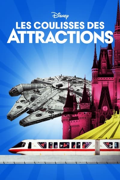 Regarder Les Coulisses Des Attractions - Saison 1 en streaming complet