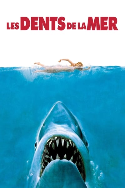 Regarder Les Dents de la mer en streaming complet