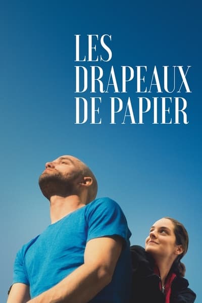 Regarder Les Drapeaux de papier en streaming complet