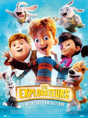 Regarder Les Explorateurs : L'Aventure fantastique en streaming complet