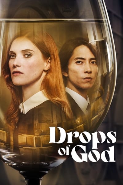 Regarder Les Gouttes de Dieu - Saison 1 en streaming complet