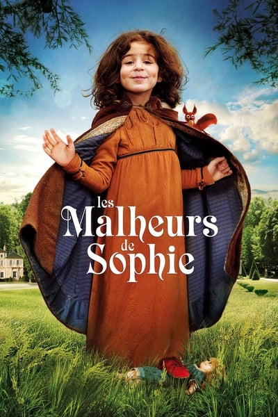 Regarder Les Malheurs de Sophie en streaming complet