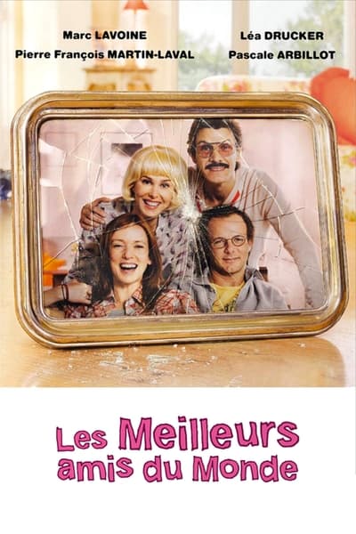 Regarder Les Meilleurs Amis du monde en streaming complet