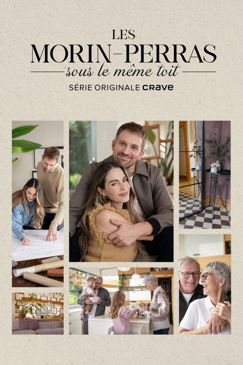Regarder Les Morin-Perras sous le même toit - Saison 1 en streaming complet