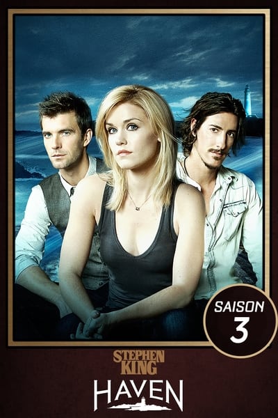 Regarder Les Mystères de Haven - Saison 3 en streaming complet