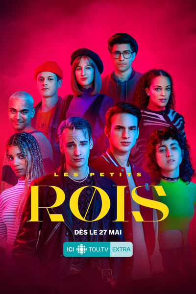 Regarder Les Petits Rois - Saison 1 en streaming complet