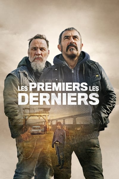 Regarder Les Premiers, les Derniers en streaming complet