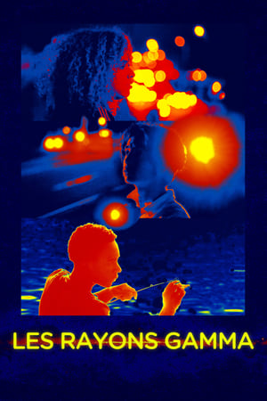 Regarder Les rayons gamma en streaming complet