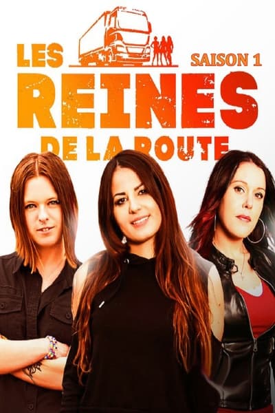Regarder Les Reines de la Route - Saison 1 en streaming complet