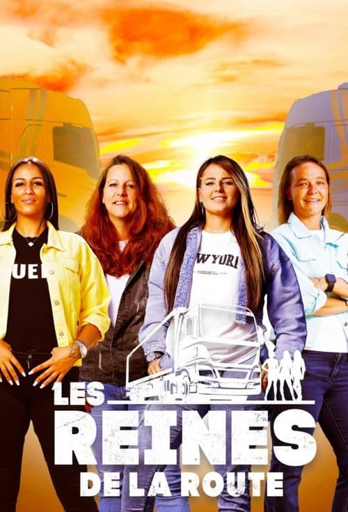 Regarder Les reines de la route - Saison 6 en streaming complet