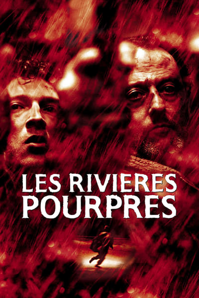 Regarder Les Rivières pourpres en streaming complet