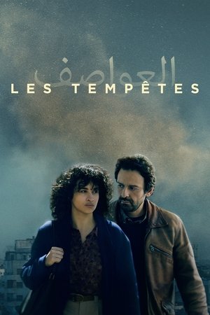 Regarder Les tempêtes en streaming complet