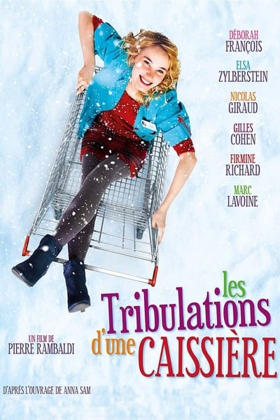 Regarder Les Tribulations d'une caissière en streaming complet