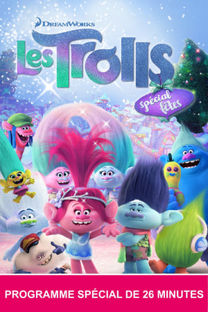 Regarder Les Trolls : Spécial fêtes en streaming complet