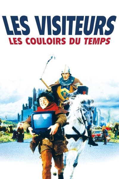 Regarder Les Couloirs du temps : Les Visiteurs II en streaming complet