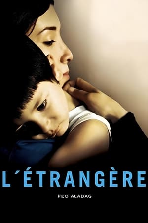 Regarder L'étrangère en streaming complet