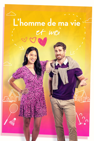 Regarder L'homme de ma vie et moi en streaming complet