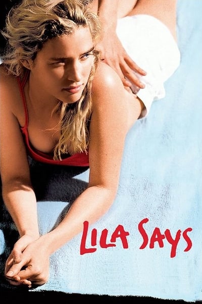 Regarder Lila dit ça en streaming complet