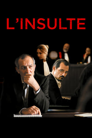 Regarder L'Insulte en streaming complet