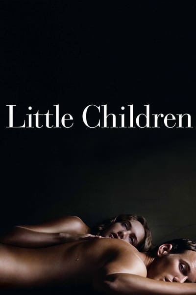 Regarder Little Children en streaming complet