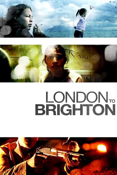 Regarder London to Brighton en streaming complet