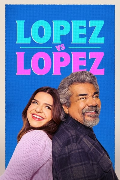 Regarder Lopez vs Lopez - Saison 3 en streaming complet