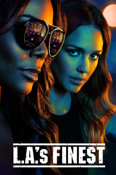 Regarder Los Angeles Bad Girls ( L.A.'s Finest ) - Saison 1 en streaming complet