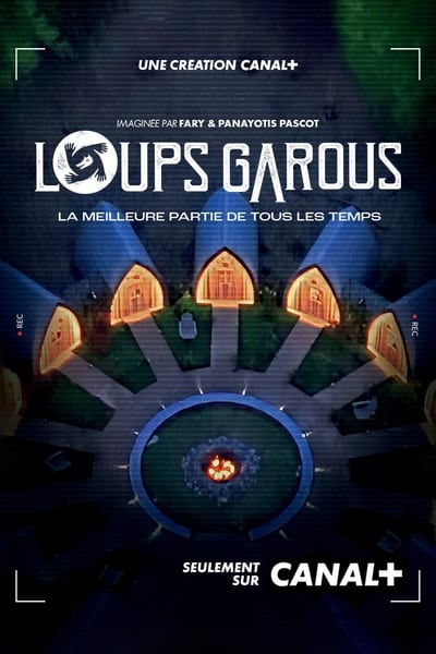 Regarder Loups Garous - Saison 1 en streaming complet