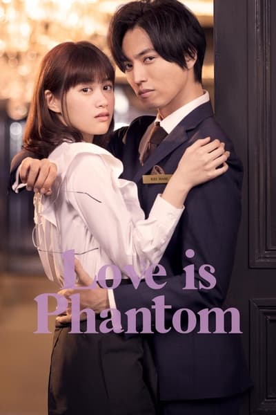 Regarder Love is Phantom - Saison 1 en streaming complet