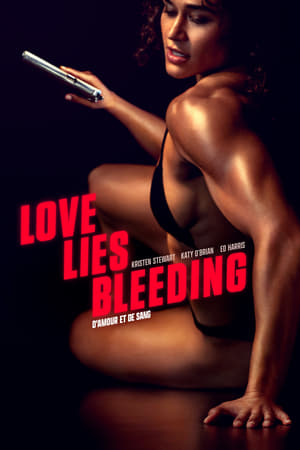 Regarder Love Lies Bleeding en streaming complet