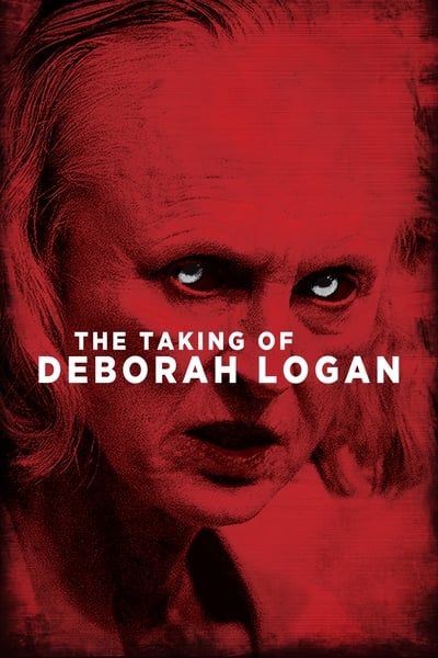 Regarder L'Étrange Cas Deborah Logan en streaming complet