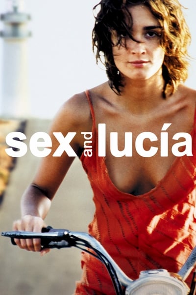 Regarder Lucia et le sexe en streaming complet